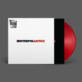 Antics (20th Anniversary Red Edition) - Interpol [Colour Vinyl]