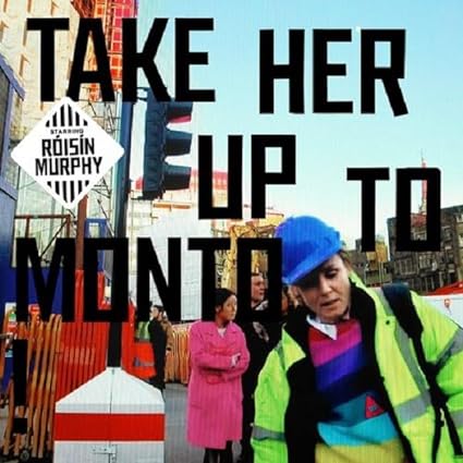 Take Her Up To Monto! - Róisín Murphy [VINYL]