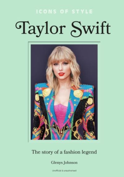 Taylor Swift - Glenys Johnson [BOOK]