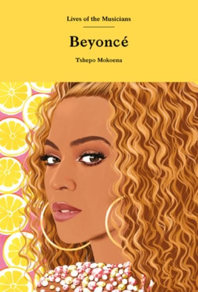 Beyoncé - Tshepo Mokoena [BOOK]