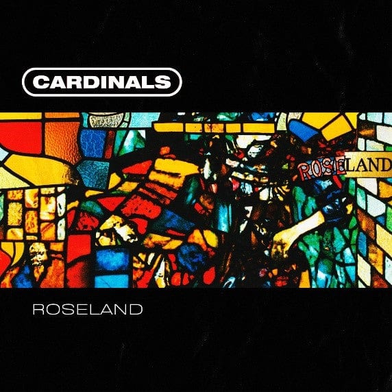 Roseland - Cardinals [VINYL]