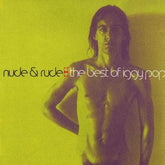 Nude & Rude: The Best of Iggy Pop - Iggy Pop [CD]