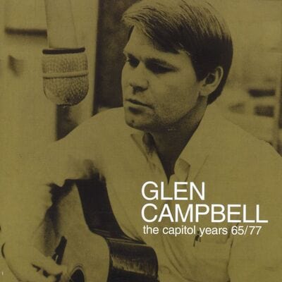 The Capitol Years 65/77 - Glen Campbell [CD]