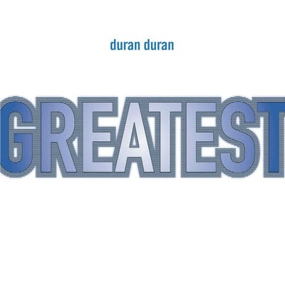 Greatest - Duran Duran [CD]