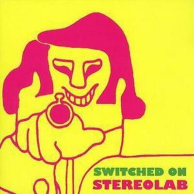 Switched On - Stereolab [CD]