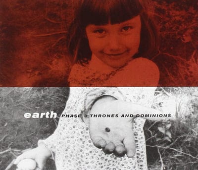 Phase 3: Thrones and Dominions - Earth [CD]