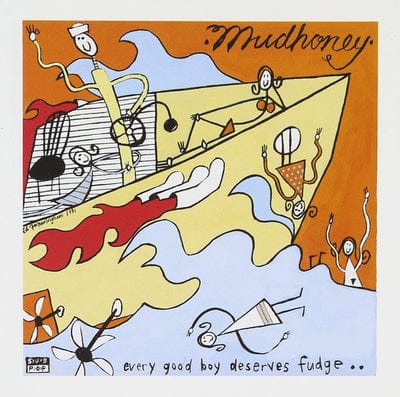 Every Good Boy Deserves Fudge - Mudhoney [CD]