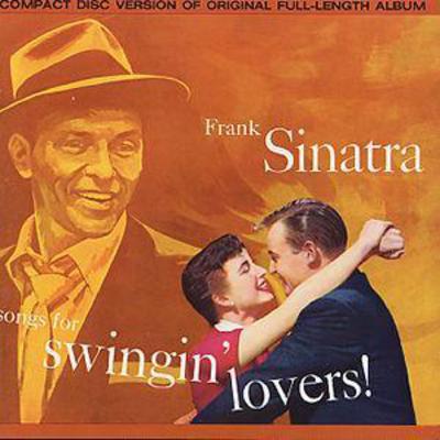 Songs for Swingin' Lovers! - Frank Sinatra [CD]