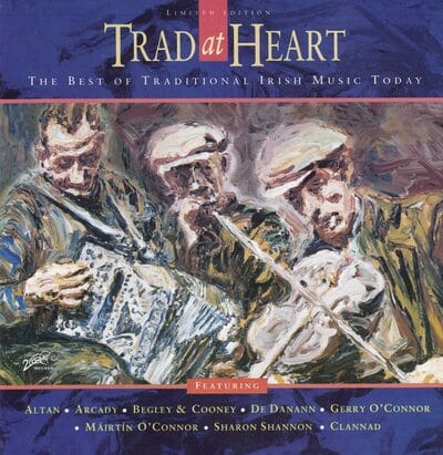 Trad at Heart: The Best of Traditional Irish Music Today - Various Artists [CD]