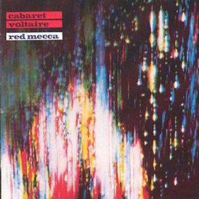 Red Mecca - Cabaret Voltaire [CD]