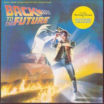 Back to the Future: MUSIC from the MOTION PICTURE SOUNDTRACK - Alan Silvestri [CD]