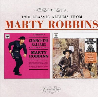 Gunfighter Ballads & Trail Songs/More Gunfighter Ballads & T - Marty Robbins [CD]