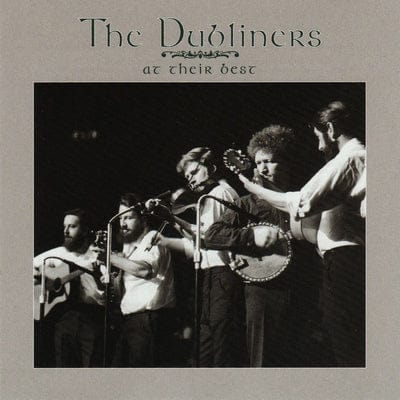 The Dubliners at Their Best - The Dubliners [CD]