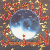 Seasons in the Sun - Spell [CD]