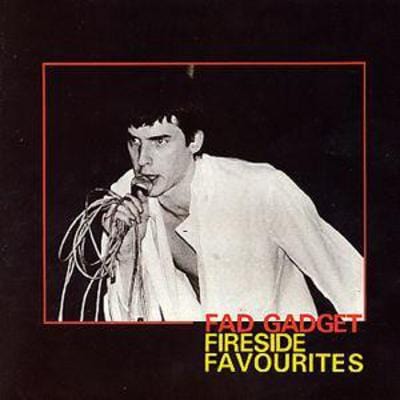 Fireside Favourites - Fad Gadget [CD]