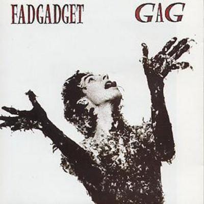 Gag - Fad Gadget [CD]