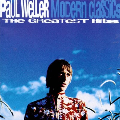 Modern Classics: The Greatest Hits - Paul Weller [CD]