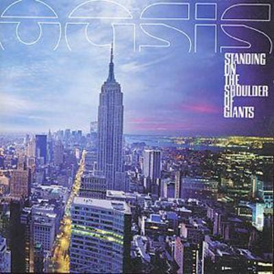 Standing On the Shoulder of Giants - Oasis [CD]