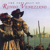 The Very Best Of - Rondo Veneziano [CD]