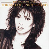 The Power of Love: The Best of Jennifer Rush - Jennifer Rush [CD]