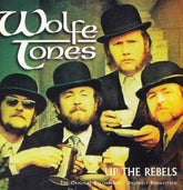 Up the Rebels:   - The Wolfe Tones [CD]