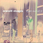 'Train Out of It' - Swell Maps [CD]