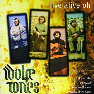 Live Alive Oh - The Wolfe Tones [CD]