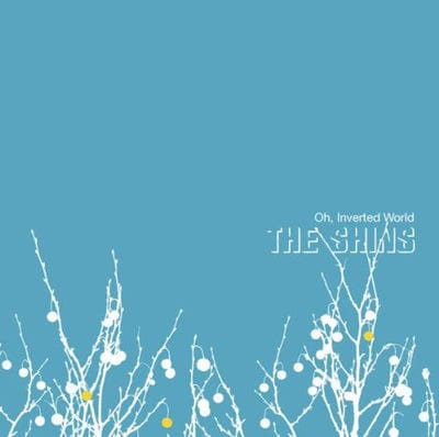 Oh, Inverted World - The Shins [CD]