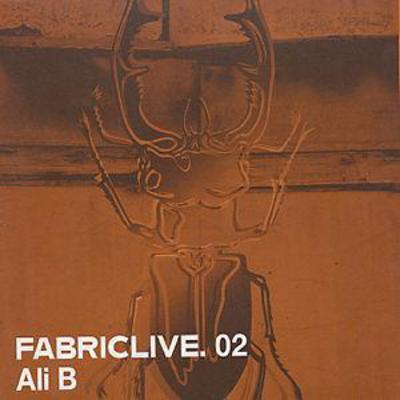 Fabriclive 02: Ali B - Ali B [CD]