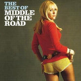 Best Of - Middle of the Road [CD]