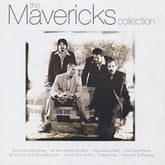 The Collection - The Mavericks [CD]