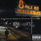 8 Mile: Music from and Inspired By the Motion Picture - Various Artists [CD]