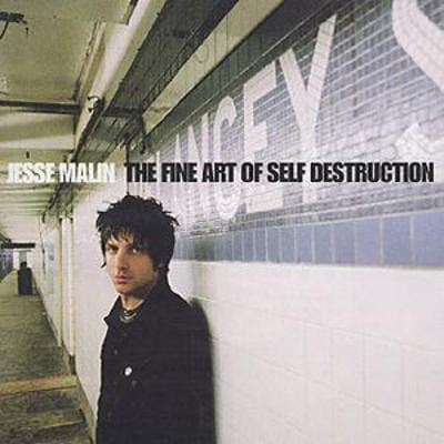 The Fine Art of Self Destruction - Jesse Malin [CD]