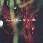 Tallahassee - The Mountain Goats [CD]