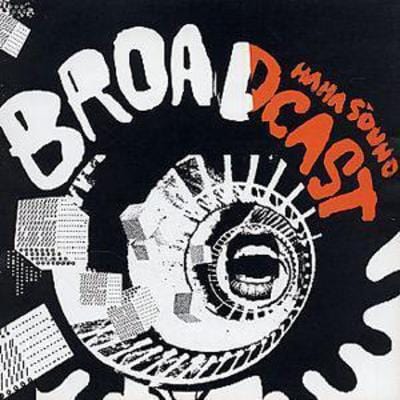 Haha Sound - Broadcast [CD]