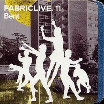 Fabriclive 11: Bent - Various Artists [CD]