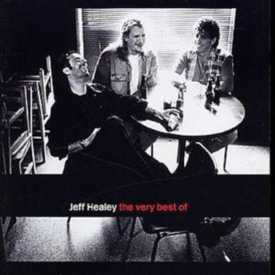 The Best Of - Jeff Healey [CD]