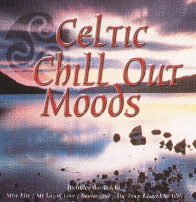 Celtic Chill Out Moods - Various Artists [CD]