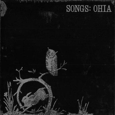 Songs: Ohia - Songs: Ohia [CD]