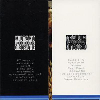 Mutant TG - Throbbing Gristle [CD]