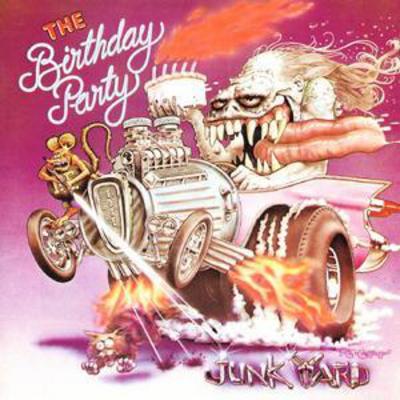 Junkyard - The Birthday Party [CD]