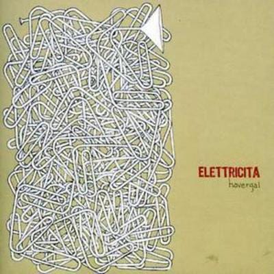 Elettricita - Havergal [CD]