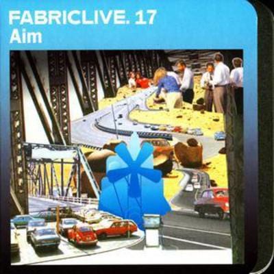 Aim: Fabriclive 17 - Various Artists [CD]