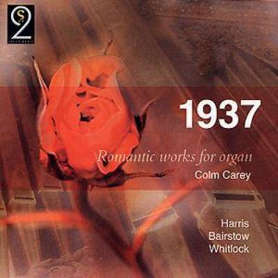 1937 - Romantic Works for Organ (Carey) - Percy Whitlock [CD]