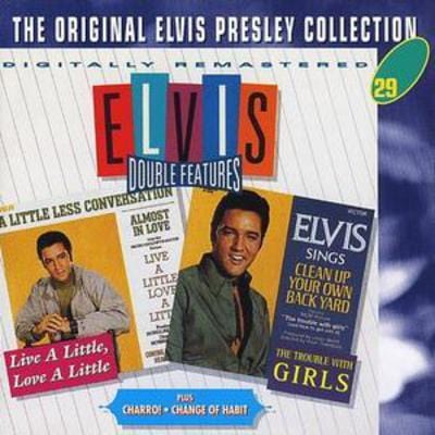 Live a Little, Love a Little/the Trouble With Girls - Elvis Presley [CD]