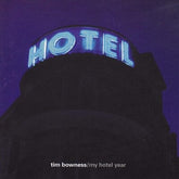 My Hotel Year - Tim Bowness [CD]