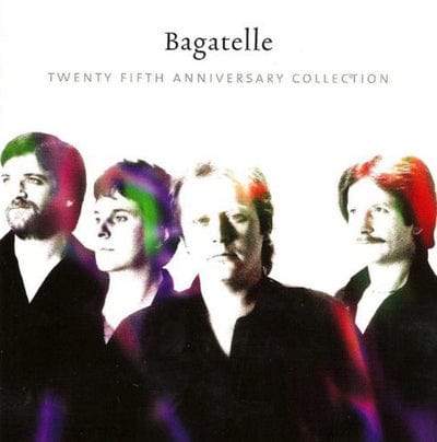 Twenty Fifth Anniversary Collection - Bagatelle [CD]