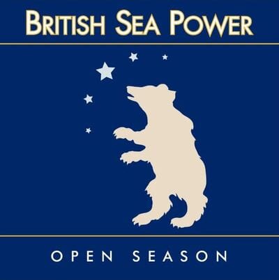 Open Season:   - British Sea Power [CD]