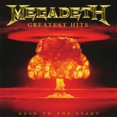 Greatest Hits: Back to the Start - Megadeth [CD]