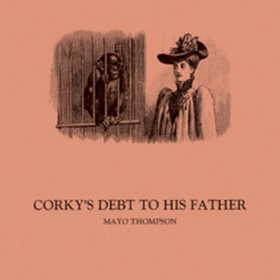 Corky's Debt to His Father - Mayo Thompson [CD]